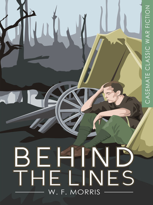 Title details for Behind the Lines by W. F. Morris - Available